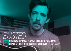McKinney Musician Zane Williams Helped Houston Cops Catch Over 100 Instrument Thieves